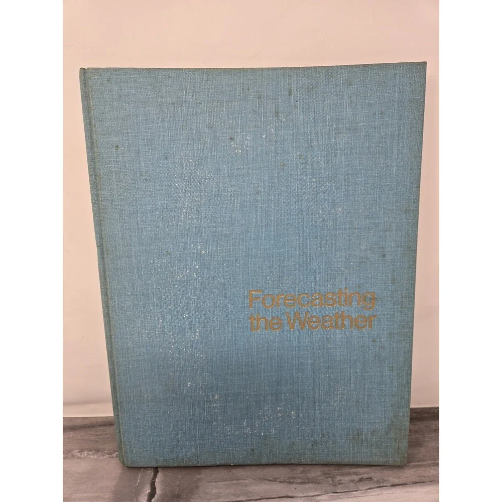 Vintage FORECASTING THE WEATHER, By Louis D Rubin -‎ Hardcover With  1970 RARE